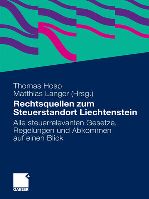 cover image of Rechtsquellen zum Steuerstandort Liechtenstein